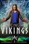 [Norsemen Academy 03] • Seducing Her Vikings